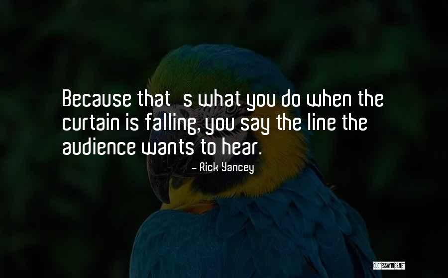 Way Cantina Quotes By Rick Yancey Way Cantina Quotes By Rick Yancey