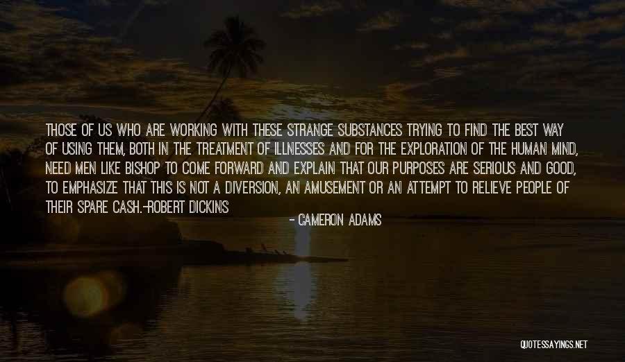 Way Forward Quotes By Cameron Adams