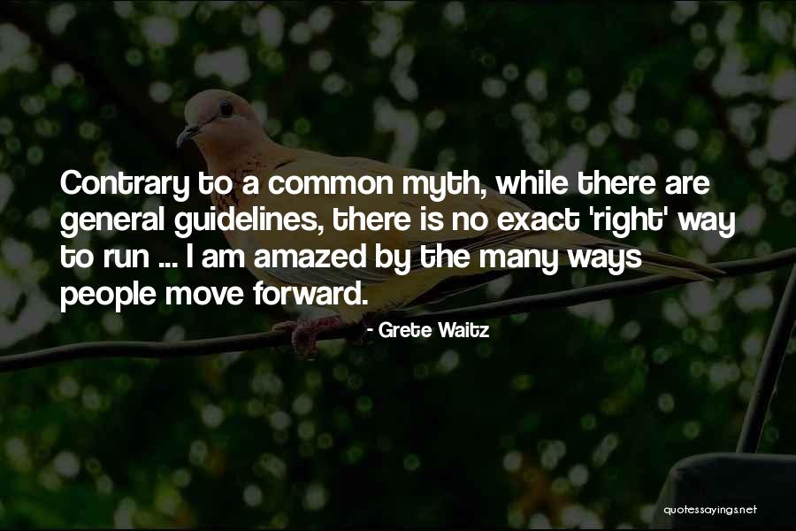 Way Forward Quotes By Grete Waitz Way Forward Quotes By Grete Waitz