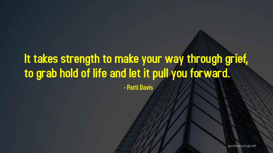 Way Forward Quotes By Patti Davis