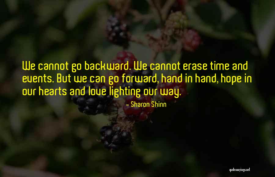 Way Forward Quotes By Sharon Shinn