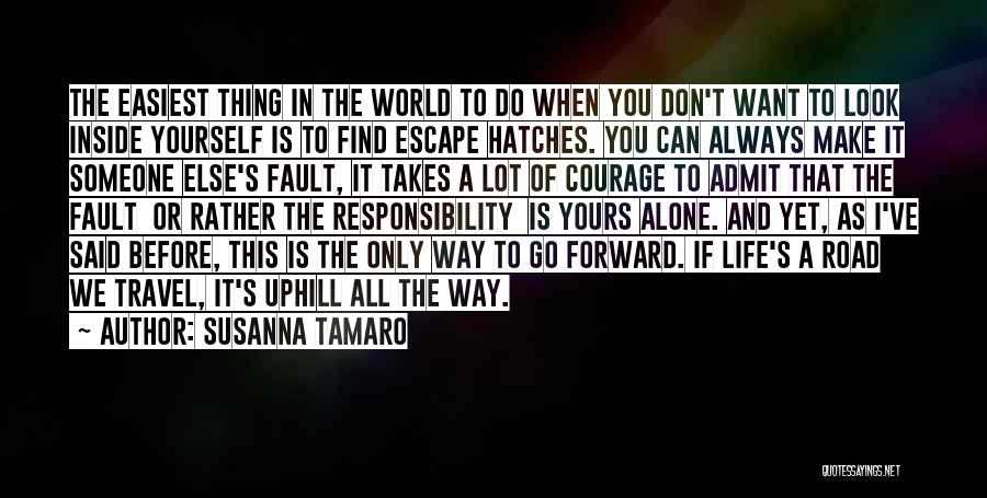 Way Forward Quotes By Susanna Tamaro