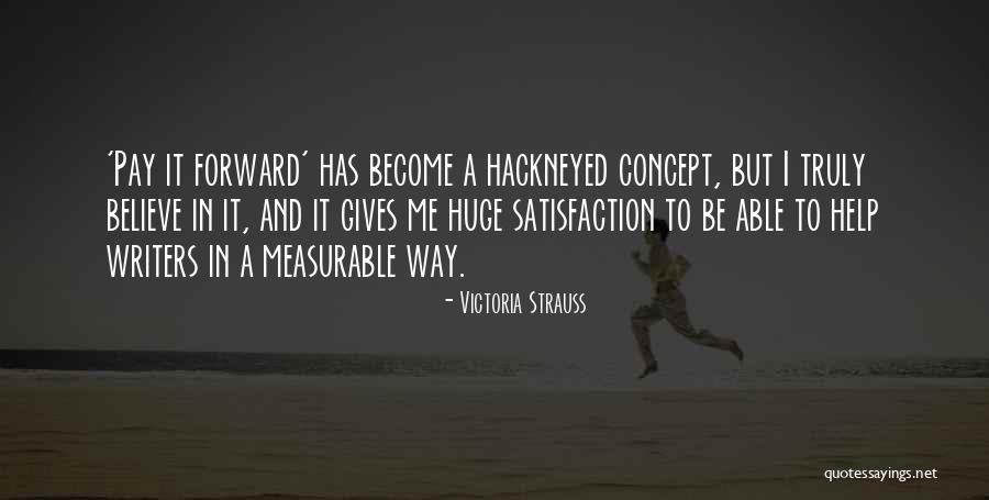 Way Forward Quotes By Victoria Strauss