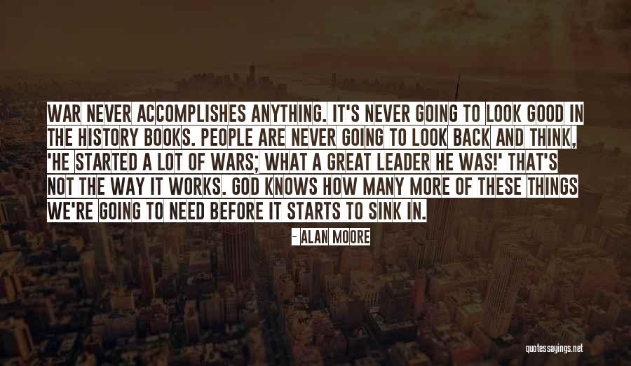 Way God Works Quotes By Alan Moore Way God Works Quotes By Alan Moore