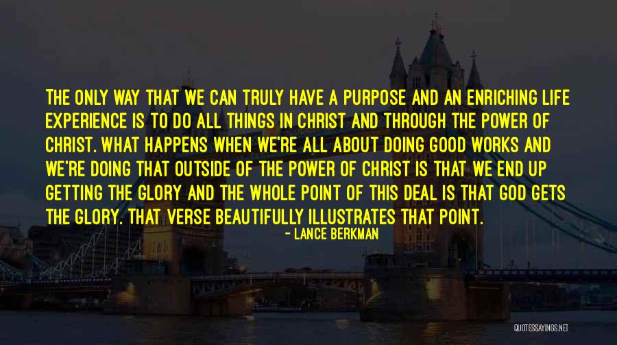 Way God Works Quotes By Lance Berkman Way God Works Quotes By Lance Berkman