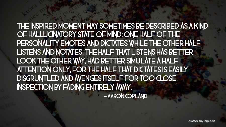Way Has Quotes By Aaron Copland Way Has Quotes By Aaron Copland