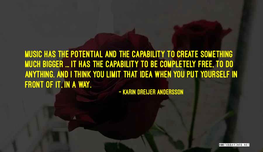 Way Has Quotes By Karin Dreijer Andersson Way Has Quotes By Karin Dreijer Andersson