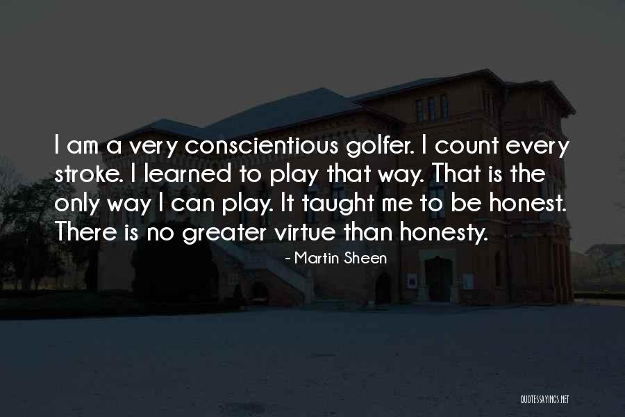 Way Martin Sheen Quotes By Martin Sheen Way Martin Sheen Quotes By Martin Sheen