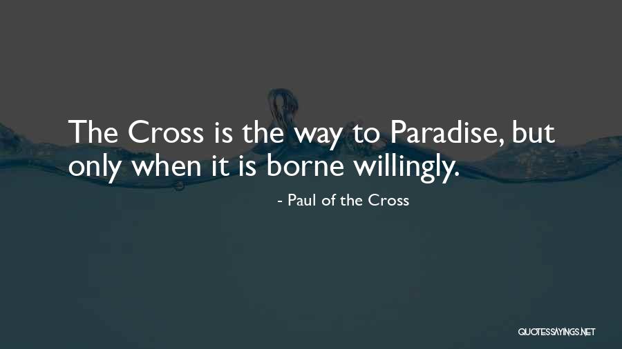 Way Of Cross Quotes By Paul Of The Cross