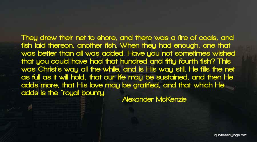 Way Of Divine Love Quotes By Alexander McKenzie Way Of Divine Love Quotes By Alexander McKenzie