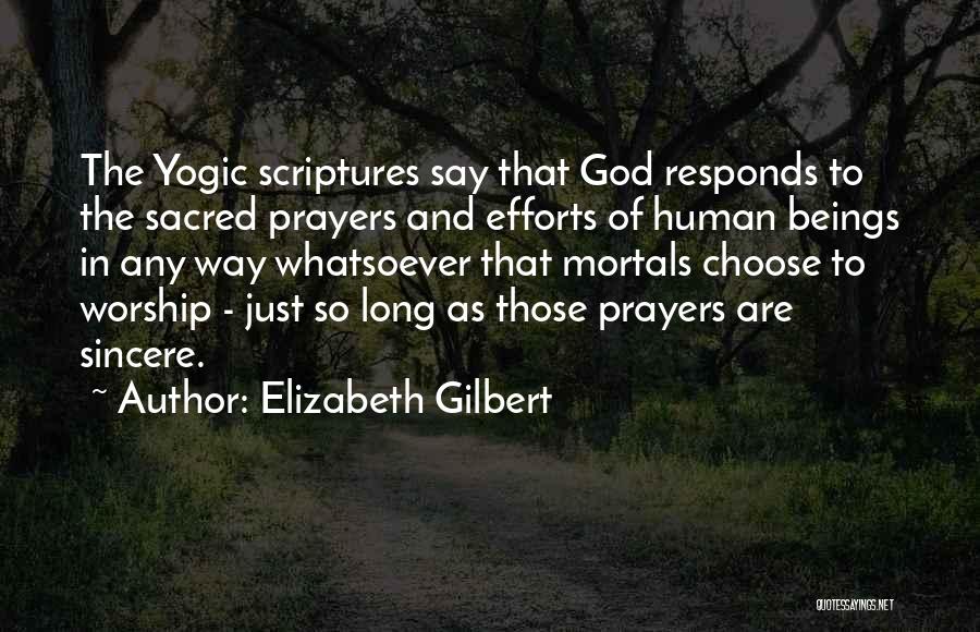 Way Of God Quotes By Elizabeth Gilbert