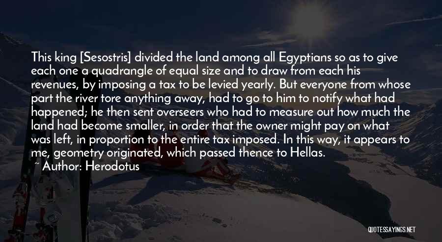 Way Of Kings Quotes By Herodotus