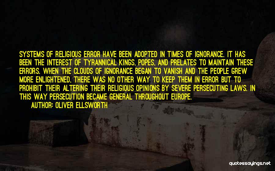 Way Of Kings Quotes By Oliver Ellsworth