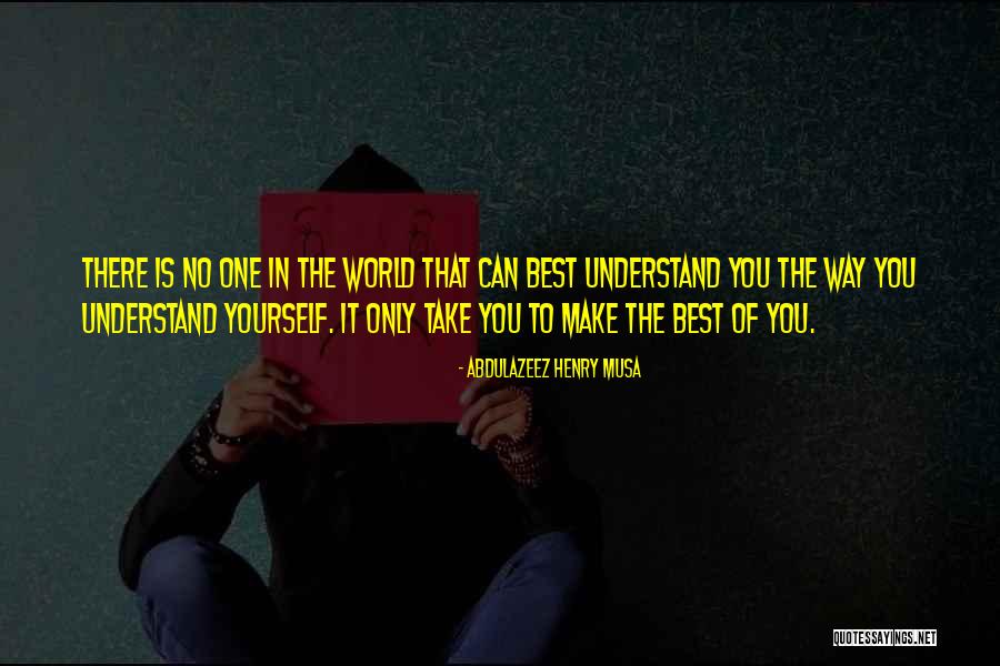 Way Of Life Quotes By Abdulazeez Henry Musa Way Of Life Quotes By Abdulazeez Henry Musa