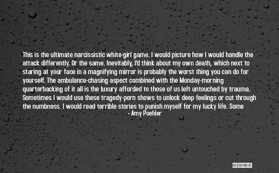 Way Of Life Quotes By Amy Poehler Way Of Life Quotes By Amy Poehler