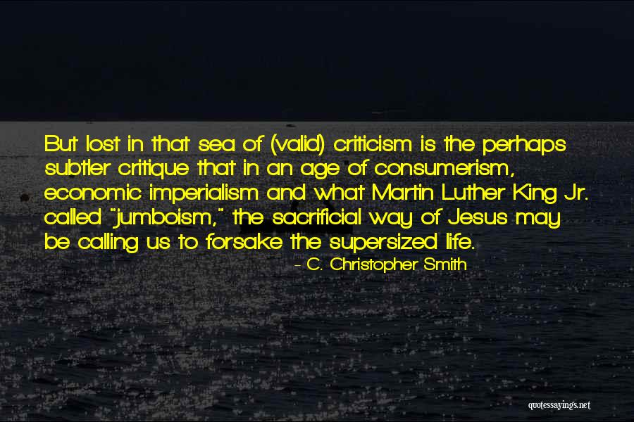 Way Of Life Quotes By C. Christopher Smith Way Of Life Quotes By C. Christopher Smith