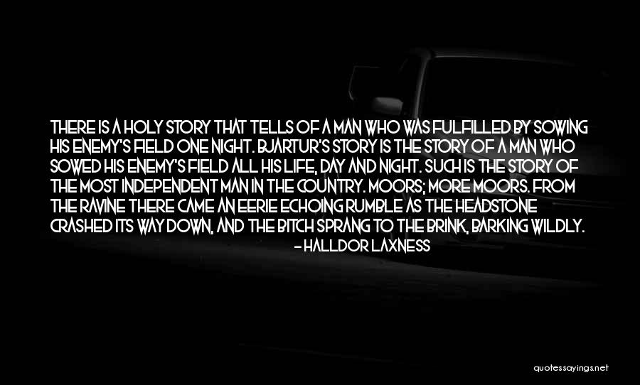 Way Of Life Quotes By Halldor Laxness Way Of Life Quotes By Halldor Laxness