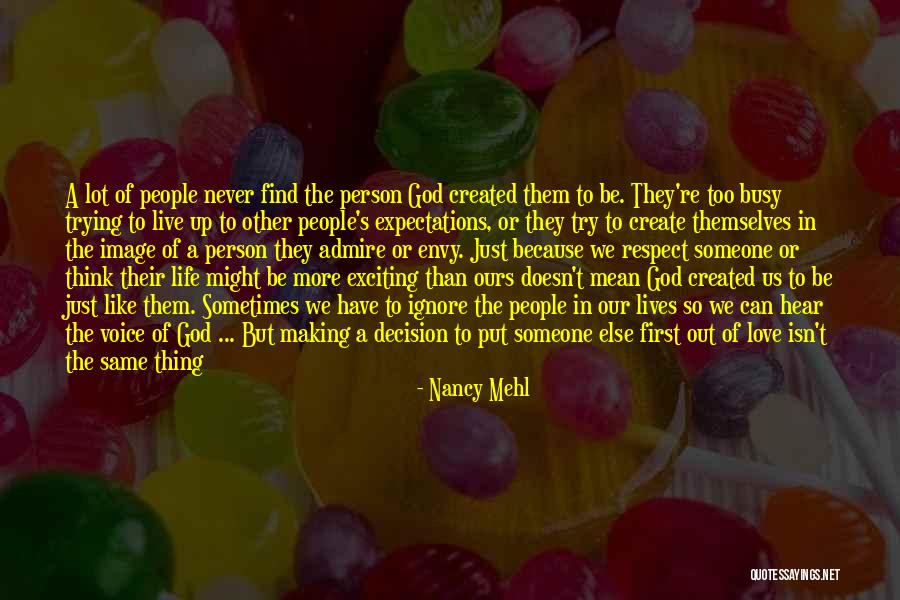 Way Of Life Quotes By Nancy Mehl