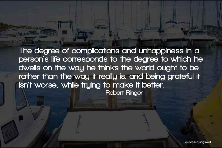 Way Of Life Quotes By Robert Ringer Way Of Life Quotes By Robert Ringer