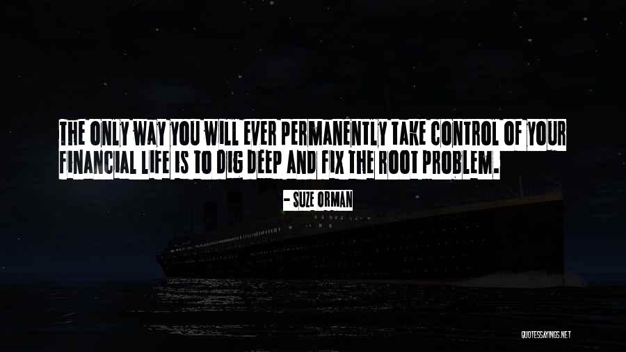 Way Of Life Quotes By Suze Orman Way Of Life Quotes By Suze Orman
