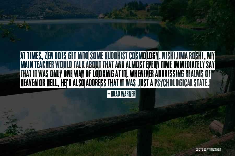 Way Of Looking Quotes By Brad Warner Way Of Looking Quotes By Brad Warner