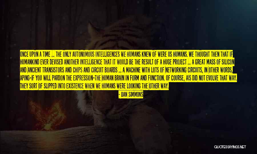 Way Of Looking Quotes By Dan Simmons Way Of Looking Quotes By Dan Simmons