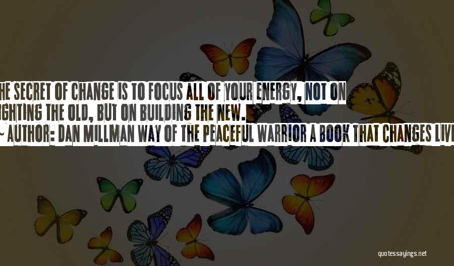 the secret of the peaceful warrior