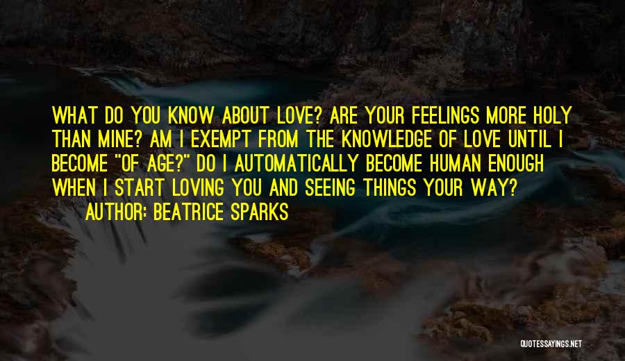 Way Of Seeing Quotes By Beatrice Sparks