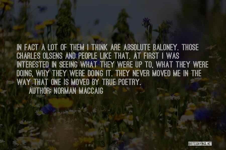 Way Of Seeing Quotes By Norman MacCaig