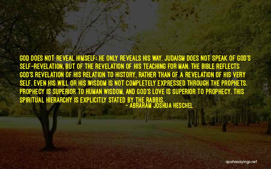 Way Of Superior Man Quotes By Abraham Joshua Heschel Way Of Superior Man Quotes By Abraham Joshua Heschel