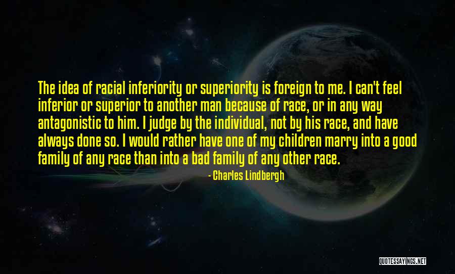 Way Of Superior Man Quotes By Charles Lindbergh Way Of Superior Man Quotes By Charles Lindbergh