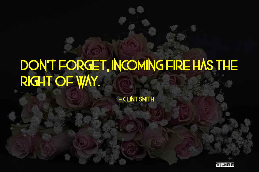 Way Of The Gun Quotes By Clint Smith Way Of The Gun Quotes By Clint Smith