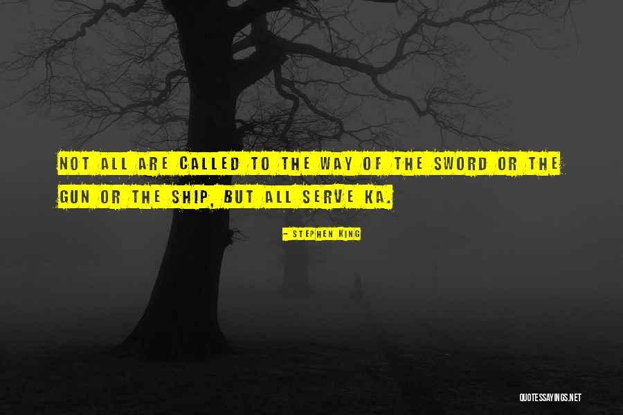 Way Of The Gun Quotes By Stephen King Way Of The Gun Quotes By Stephen King