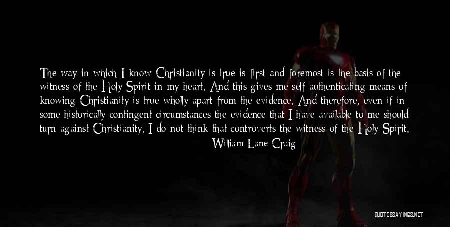 Way Of The Heart Quotes By William Lane Craig Way Of The Heart Quotes By William Lane Craig