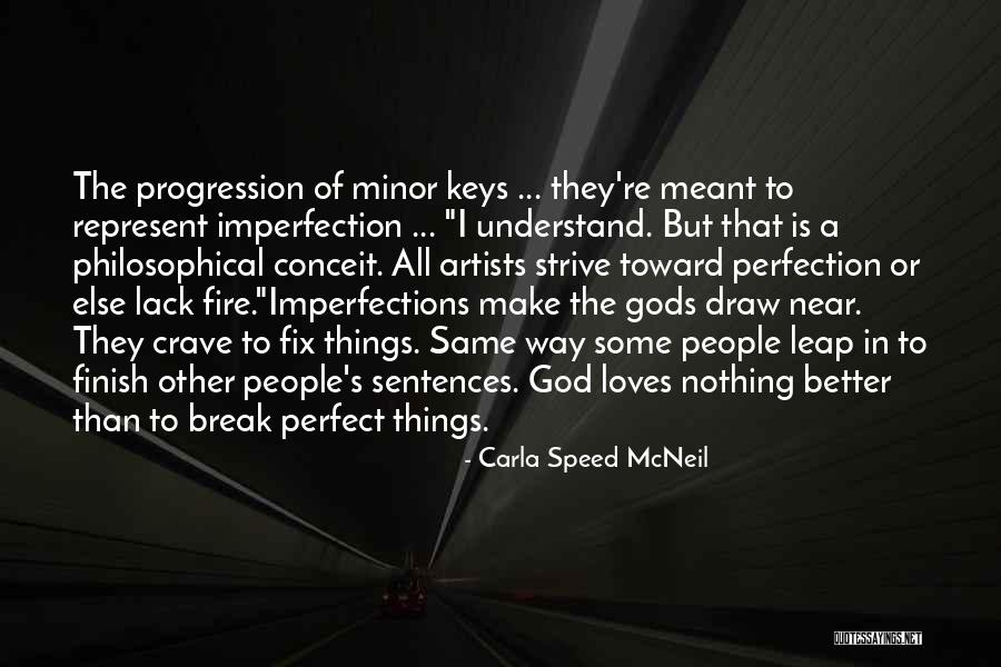 Way Of The Perfect Quotes By Carla Speed McNeil Way Of The Perfect Quotes By Carla Speed McNeil