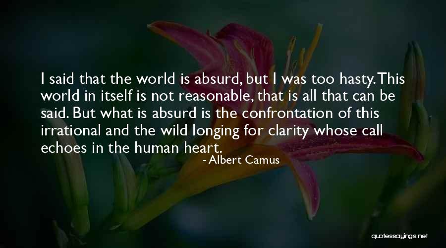 Way Of The Wild Heart Quotes By Albert Camus Way Of The Wild Heart Quotes By Albert Camus