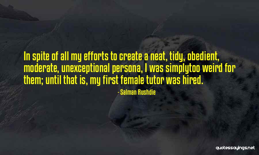 Way Simply Hired Quotes By Salman Rushdie Way Simply Hired Quotes By Salman Rushdie
