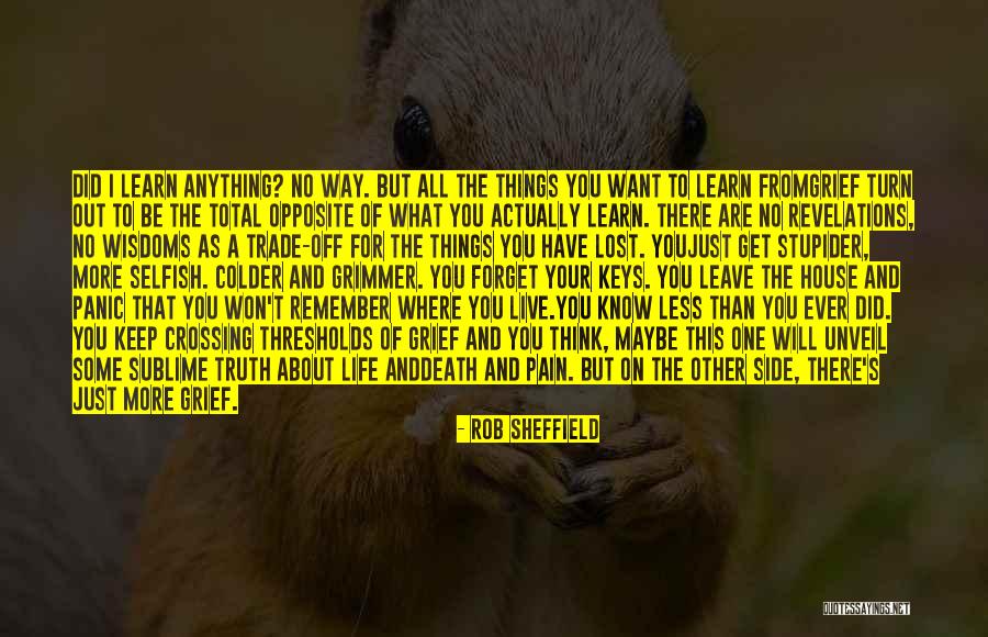 Way Things Turn Out Quotes By Rob Sheffield Way Things Turn Out Quotes By Rob Sheffield