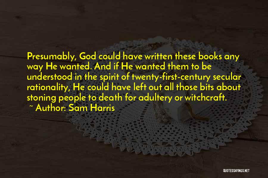 Way To Death Quotes By Sam Harris