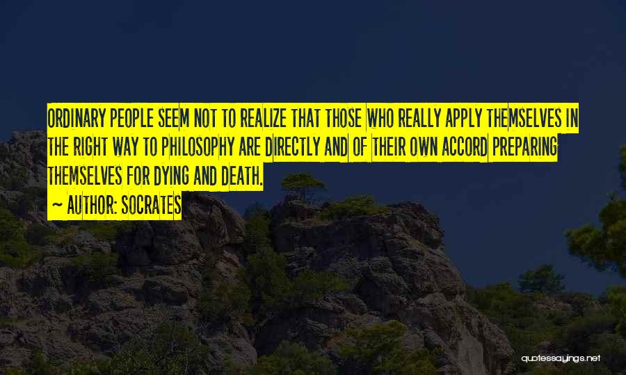 Way To Death Quotes By Socrates