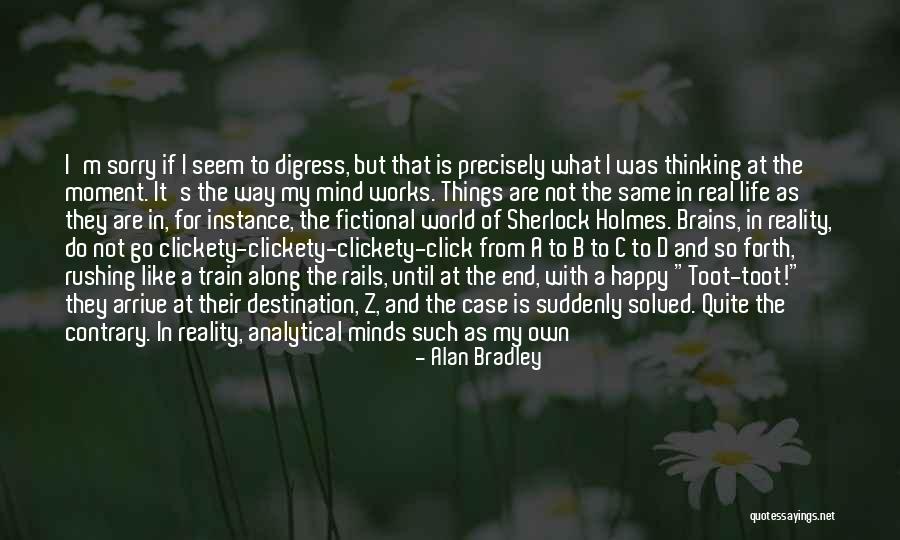 Way To Display Quotes By Alan Bradley Way To Display Quotes By Alan Bradley