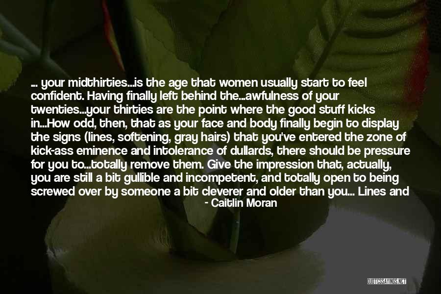 Way To Display Quotes By Caitlin Moran Way To Display Quotes By Caitlin Moran