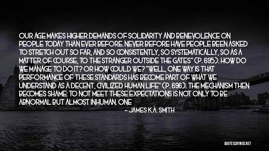 Way To Display Quotes By James K.A. Smith Way To Display Quotes By James K.A. Smith