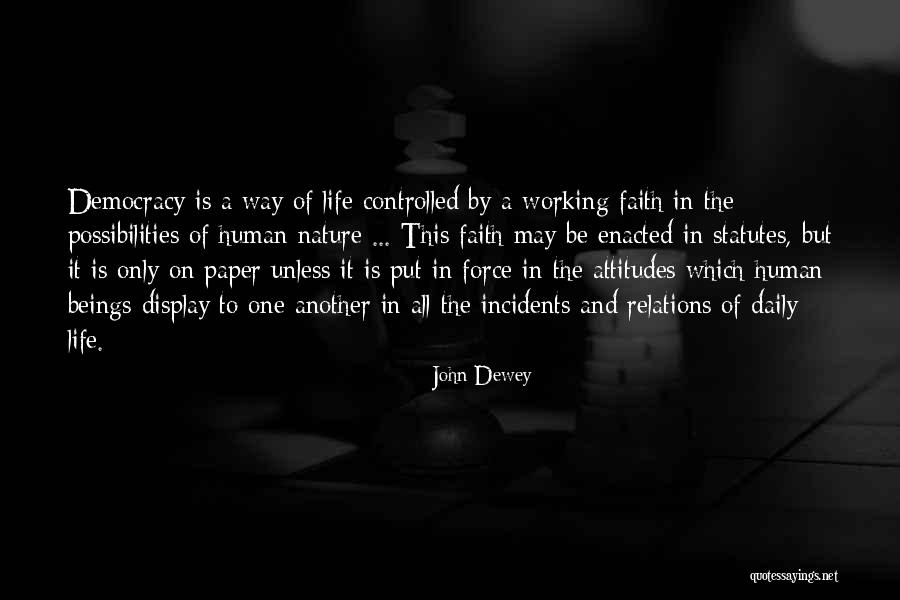Way To Display Quotes By John Dewey Way To Display Quotes By John Dewey
