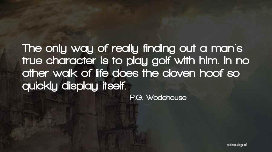 Way To Display Quotes By P.G. Wodehouse