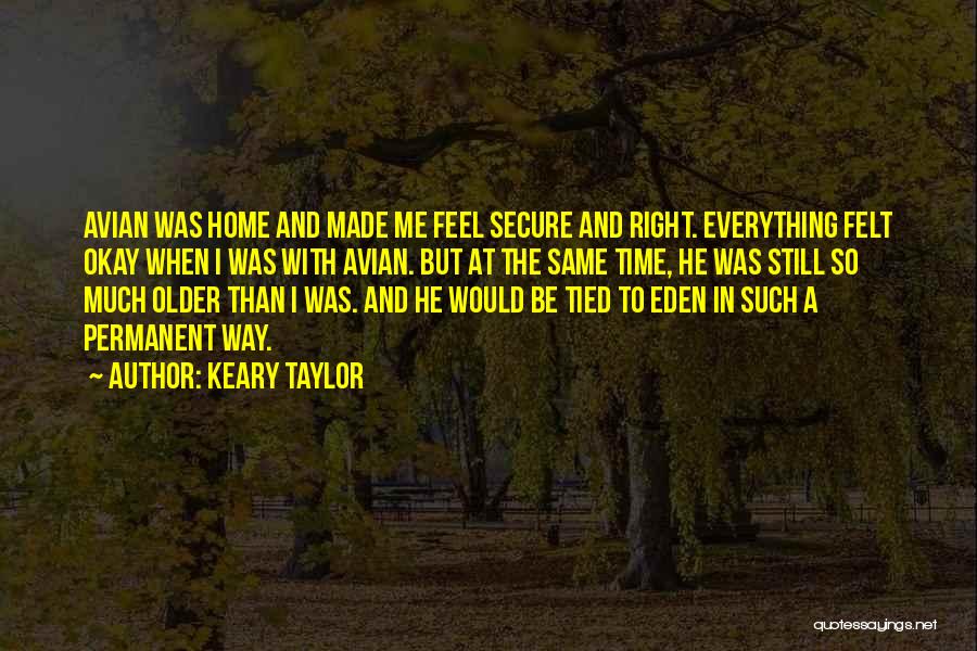 Way To Eden Quotes By Keary Taylor