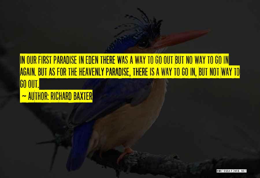 Way To Eden Quotes By Richard Baxter