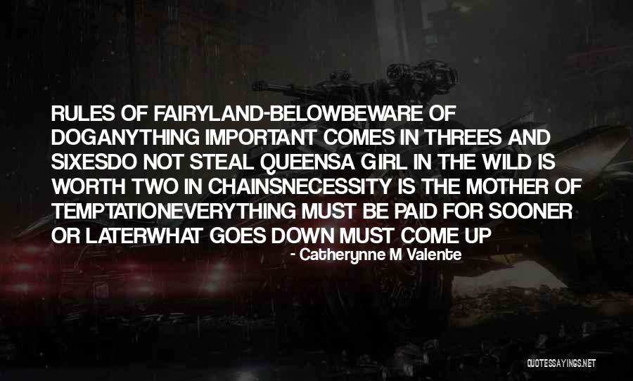 Way To Fairyland Quotes By Catherynne M Valente Way To Fairyland Quotes By Catherynne M Valente
