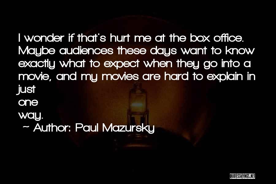 Way To Go Movie Quotes By Paul Mazursky