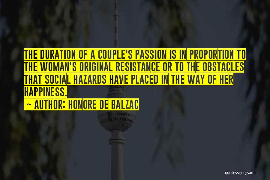 Way To Happiness Quotes By Honore De Balzac